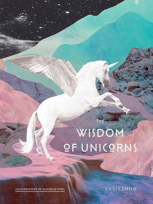 cover image of The Wisdom of Unicorns